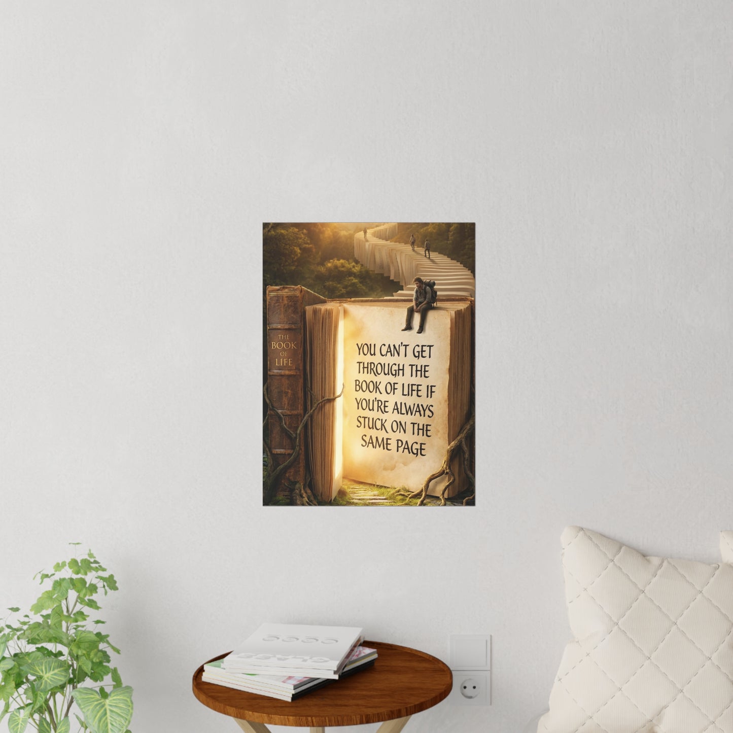 Wall Decal — "You Can't Get Through the Book of Life" Inspirational Book Quote