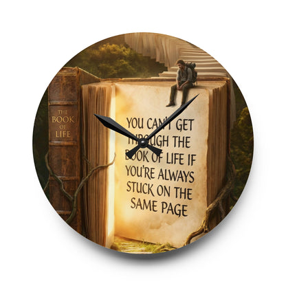 Acrylic Wall Clock — Inspirational 'You Can't Get Through The Book Of Life...' Bookscape Decor