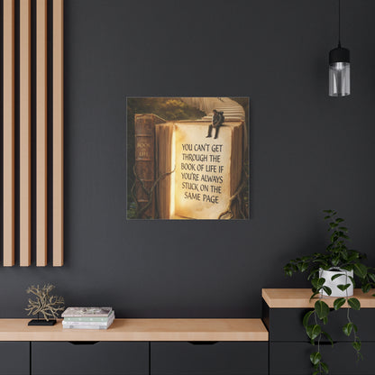 Inspirational Canvas Wall Art — "You Can't Get Through the Book of Life..."
