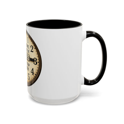 Inspirational Clock Quote Mug - "The Only Time You Run Out of Chances" Ceramic Coffee Cup