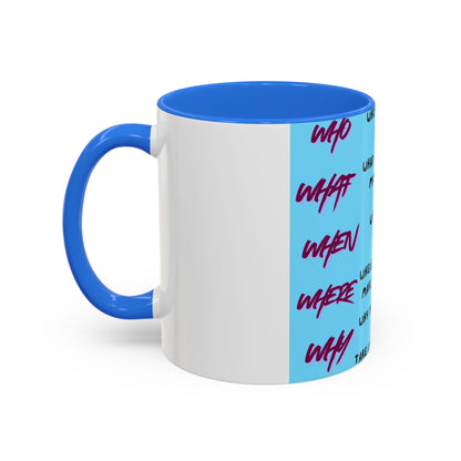 Inspirational Quote Color Accent Mug — Motivational Daily Reminder (11oz)