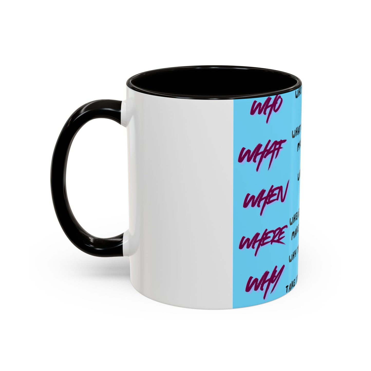 Inspirational Quote Color Accent Mug — Motivational Daily Reminder (11oz)