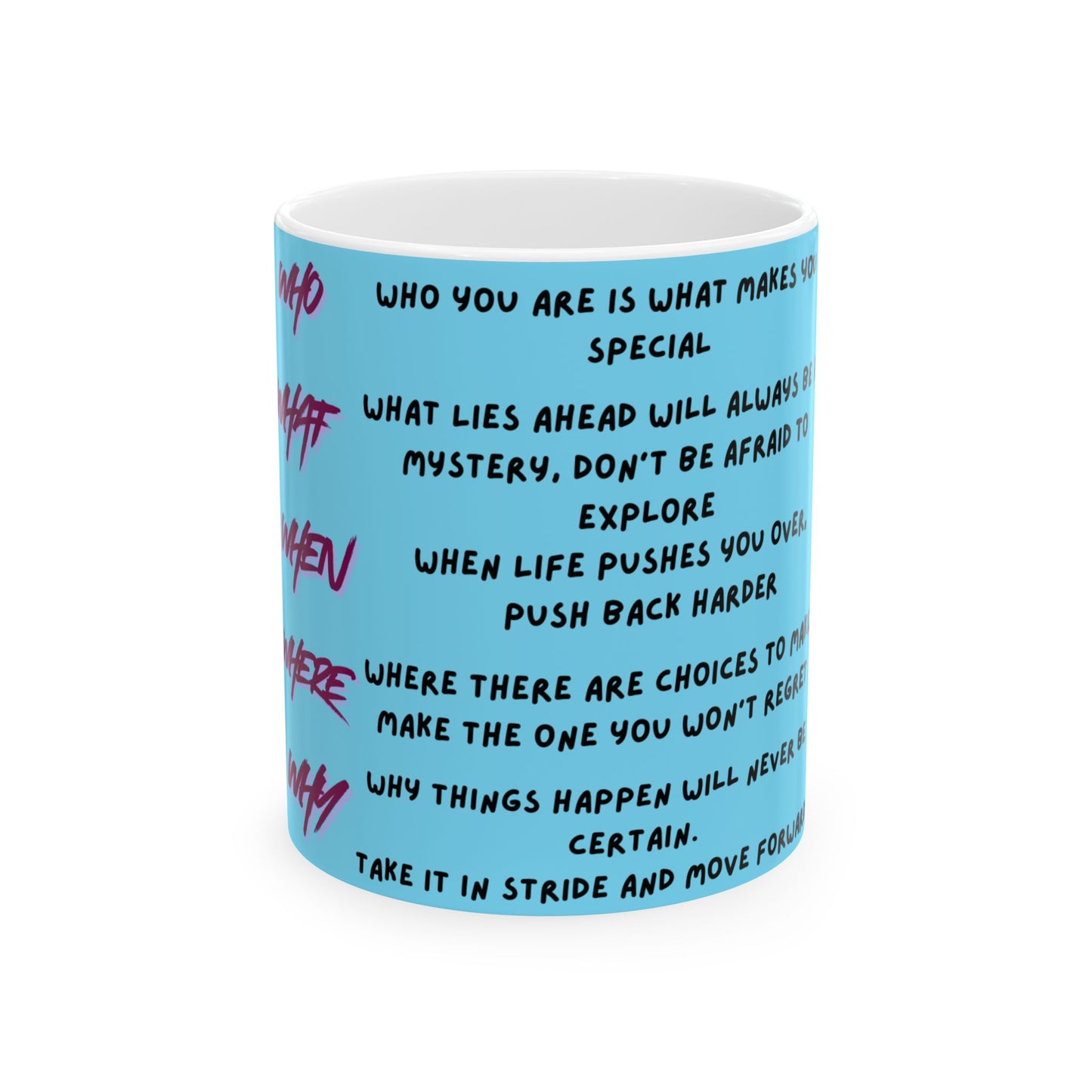 Inspirational Quote Ceramic Mug (11oz) – Motivational Morning Coffee Cup