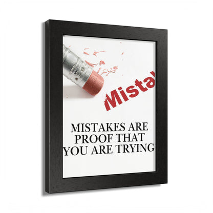 Motivational Framed Poster — "Mistakes Are Proof That You Are Trying" - (Vertical)