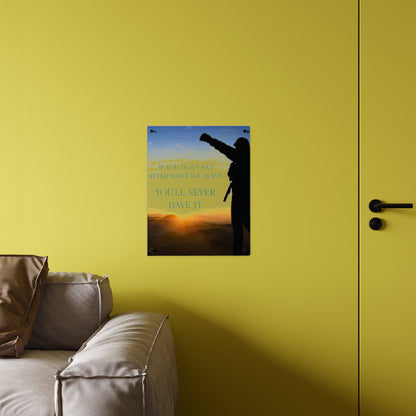 Acrylic Wall Art Panel — Motivational Sunset Quote “If You Don't Go After What You Want, You'll Never Have It”