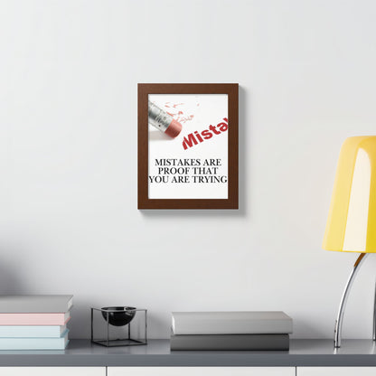 Motivational Framed Poster — "Mistakes Are Proof That You Are Trying" - (Vertical)