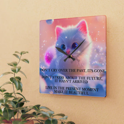 Acrylic Wall Clock — Inspirational Cat Quote Clock, Cute Pastel Kitten Decor