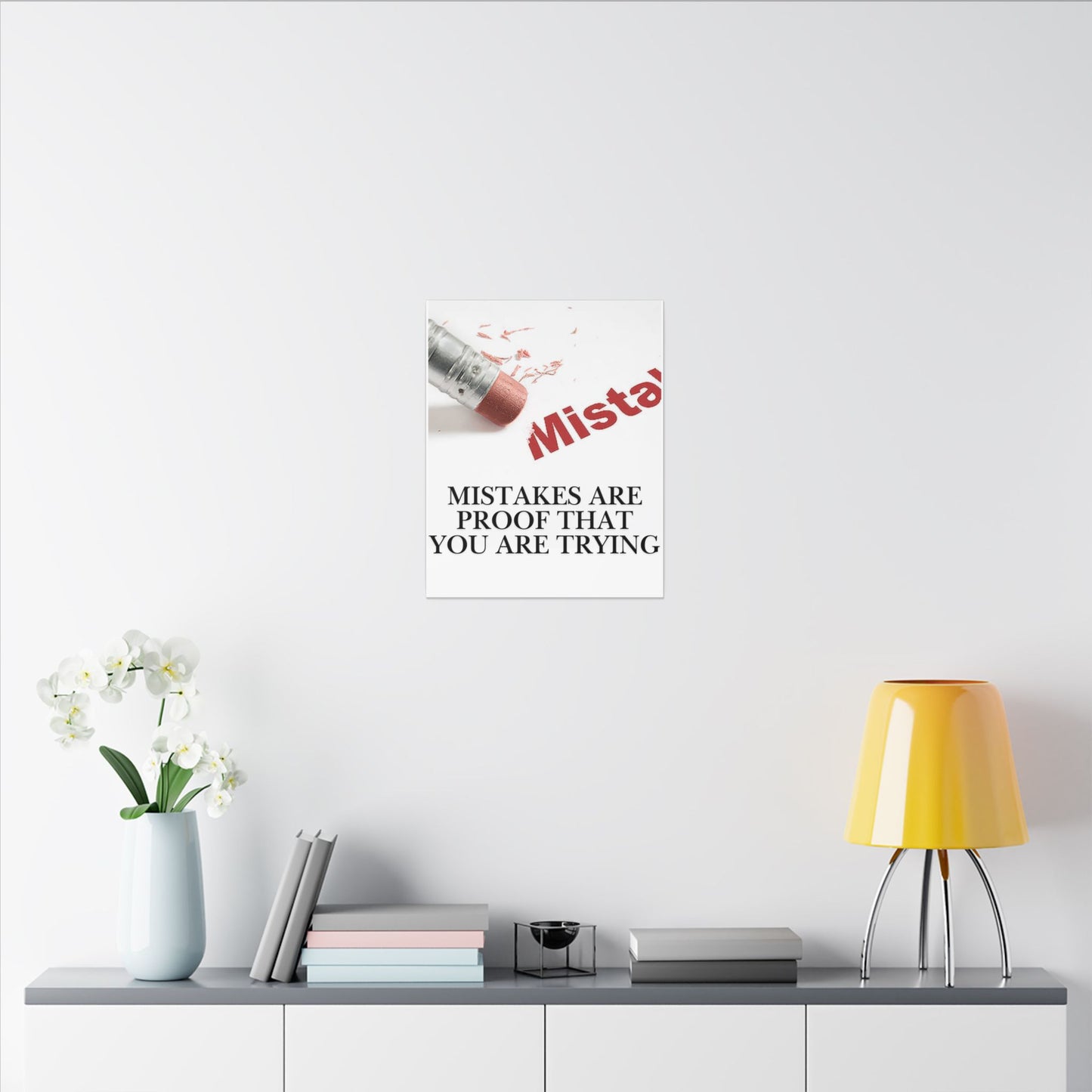Inspirational Canvas Wall Art - "Mistakes Are Proof That You Are Trying" - Vertical