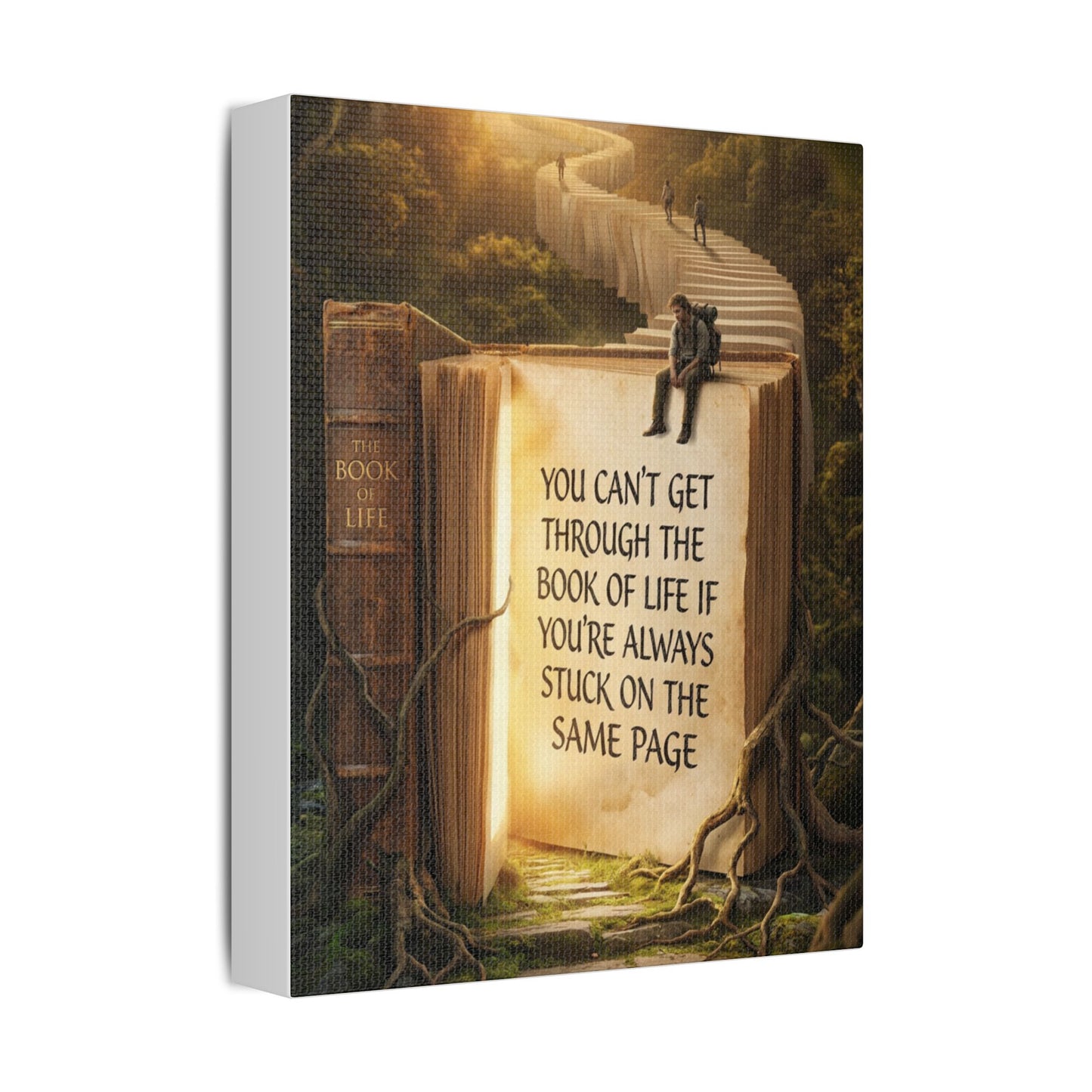 Inspirational Canvas Wall Art – "You Can't Get Through the Book of Life" Stretched Print