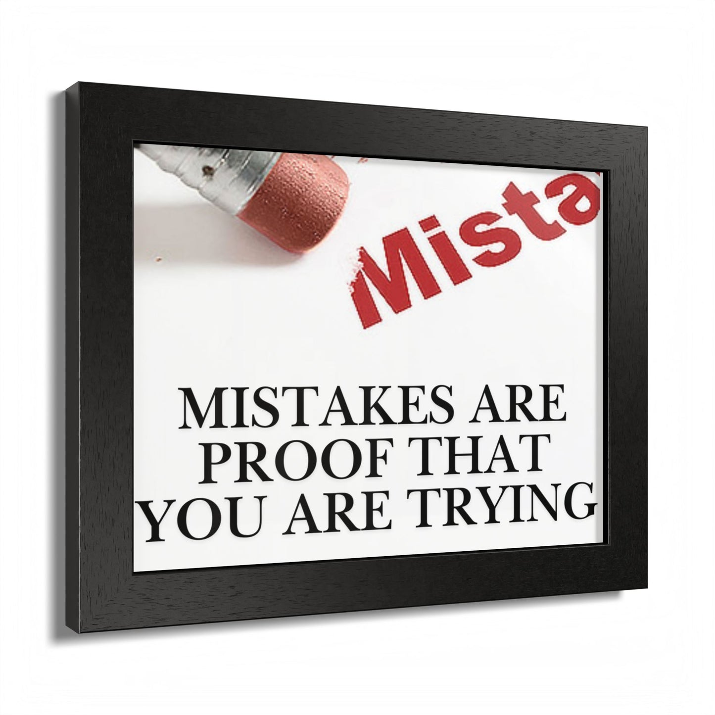Framed “Mistakes Are Proof That You Are Trying” Motivational Wall Art (Horizontal)