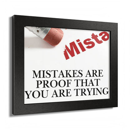Framed “Mistakes Are Proof That You Are Trying” Motivational Wall Art (Horizontal)