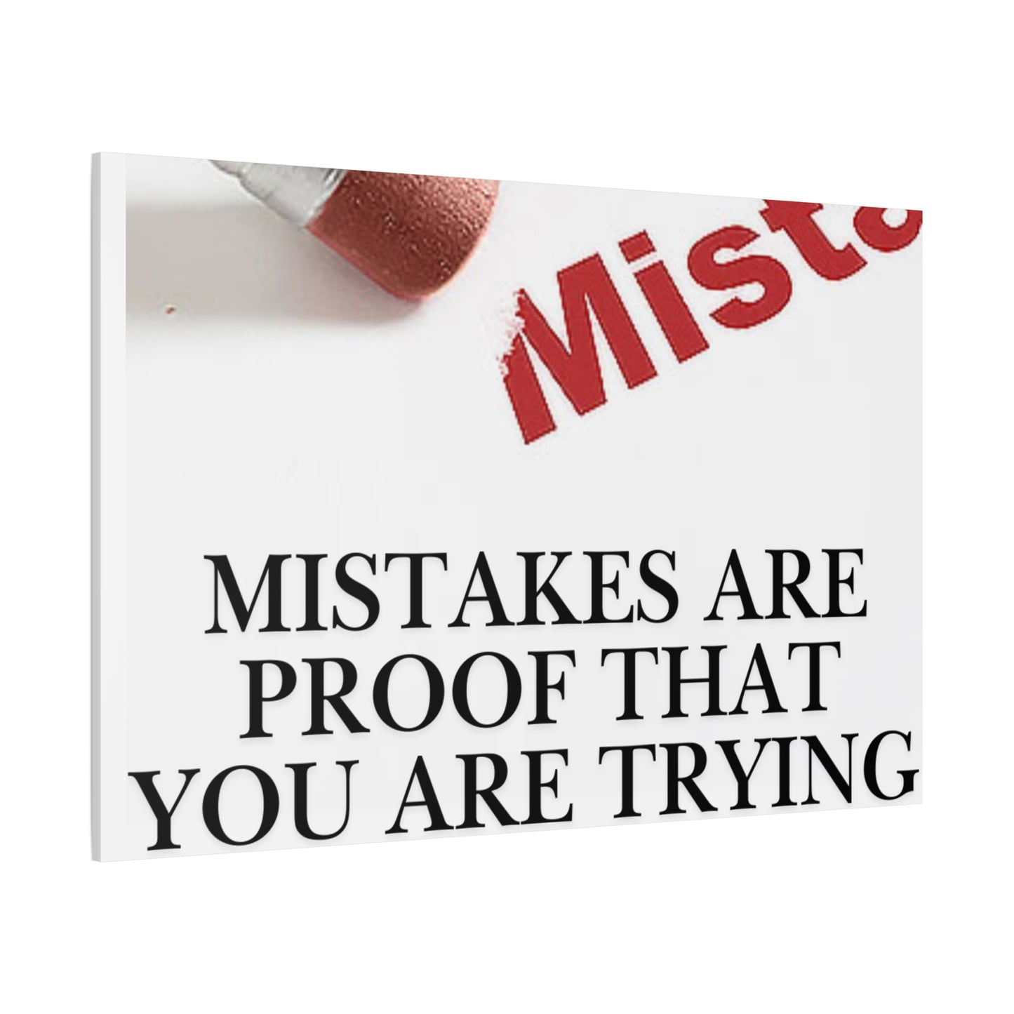 Motivational Canvas Wall Art – "Mistakes Are Proof That You Are Trying"