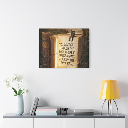 Inspirational Canvas Wall Art – "You Can't Get Through the Book of Life" Stretched Print