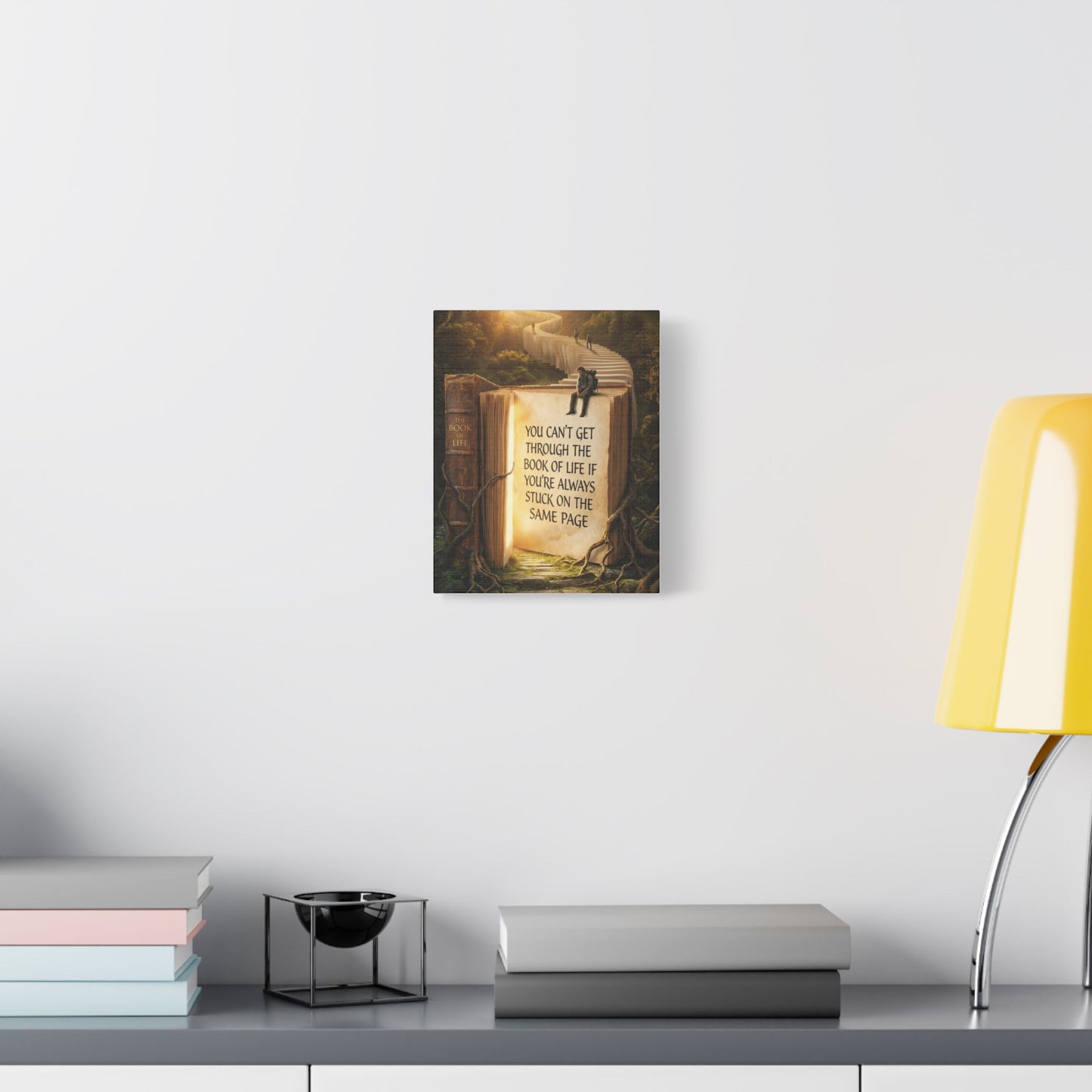 Inspirational Canvas Wall Art – "You Can't Get Through the Book of Life" Stretched Print