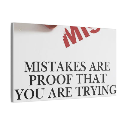 Motivational Canvas Print – "Mistakes Are Proof That You Are Trying" - Horizontal