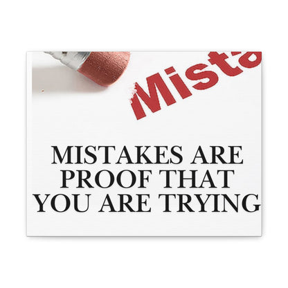 Motivational Canvas Wall Art – "Mistakes Are Proof That You Are Trying"