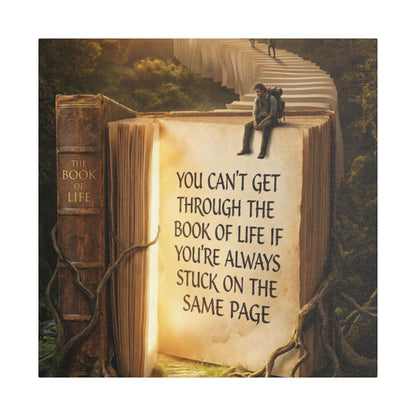 Inspirational Canvas Wall Art – "You Can't Get Through the Book of Life" Stretched Print