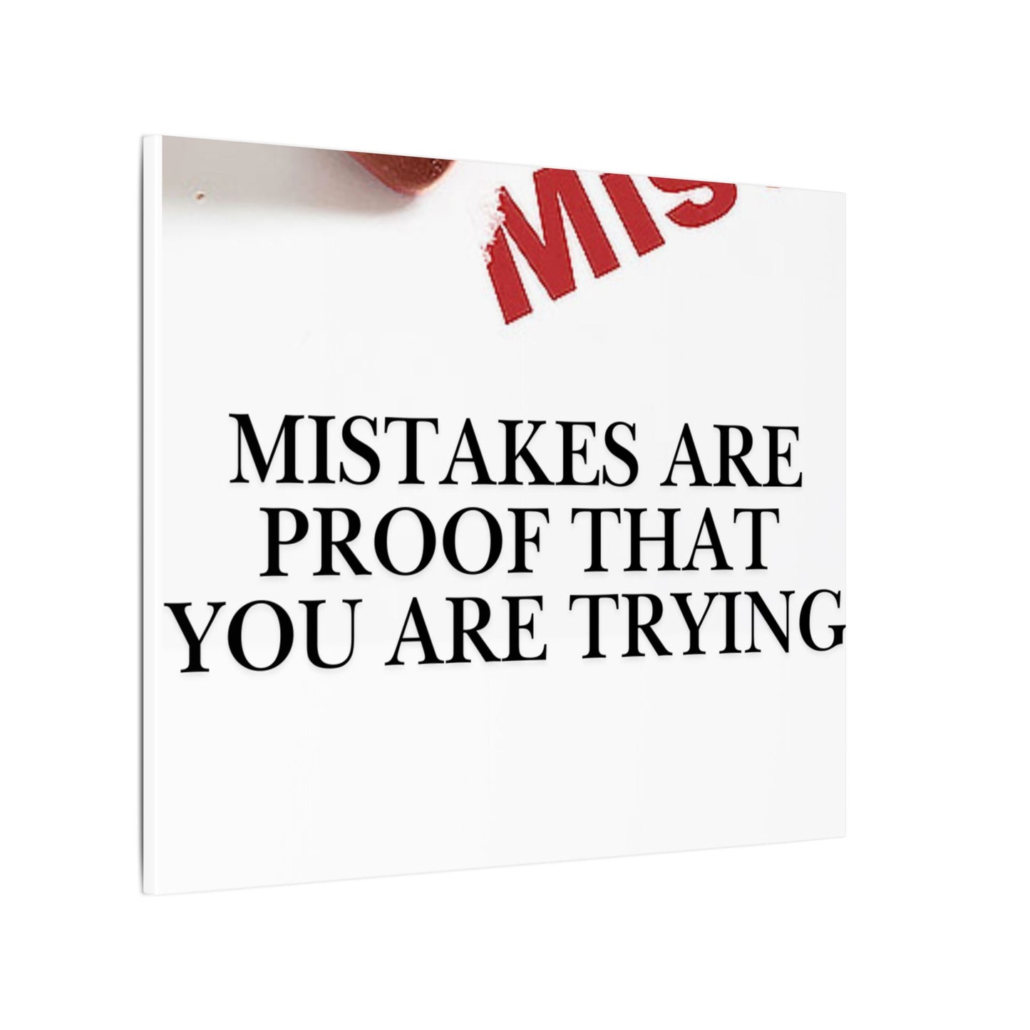 Motivational Canvas Print – "Mistakes Are Proof That You Are Trying" - Horizontal
