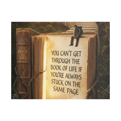 Inspirational Canvas Wall Art – "You Can't Get Through the Book of Life" Stretched Print