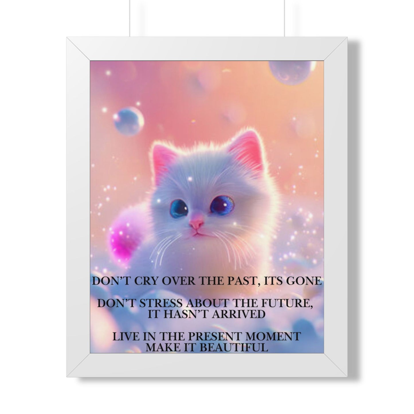 Inspirational Cat Framed Poster — "Live in the Present" Motivational Wall Art