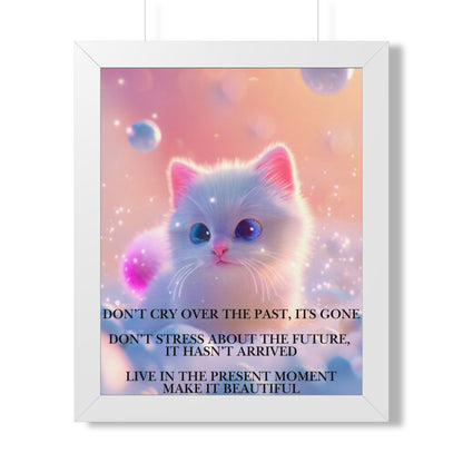 Inspirational Cat Framed Poster — "Live in the Present" Motivational Wall Art