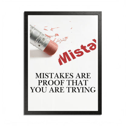 Motivational Framed Poster — "Mistakes Are Proof That You Are Trying" - (Vertical)