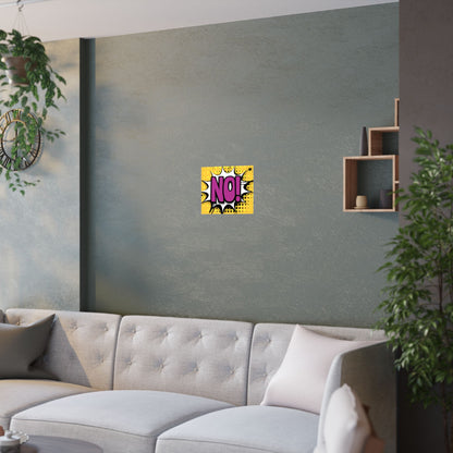 NO! Pop Art Satin Poster