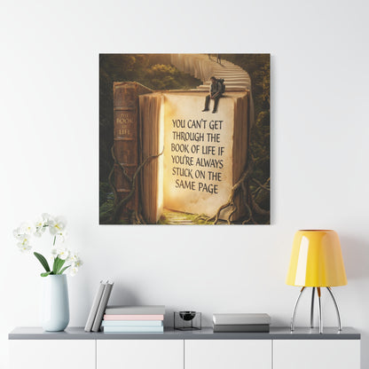 Inspirational Canvas Wall Art — "You Can't Get Through the Book of Life" Quote