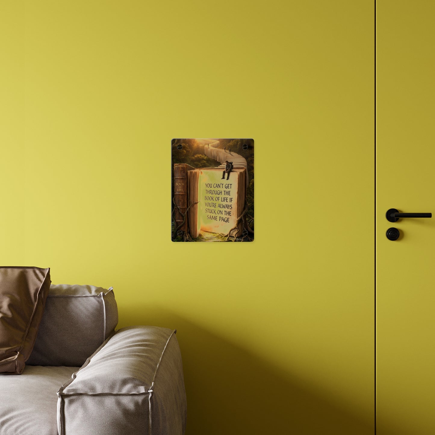 Acrylic Wall Art — "You Can't Get Through the Book of Life" Inspirational Quote Panel