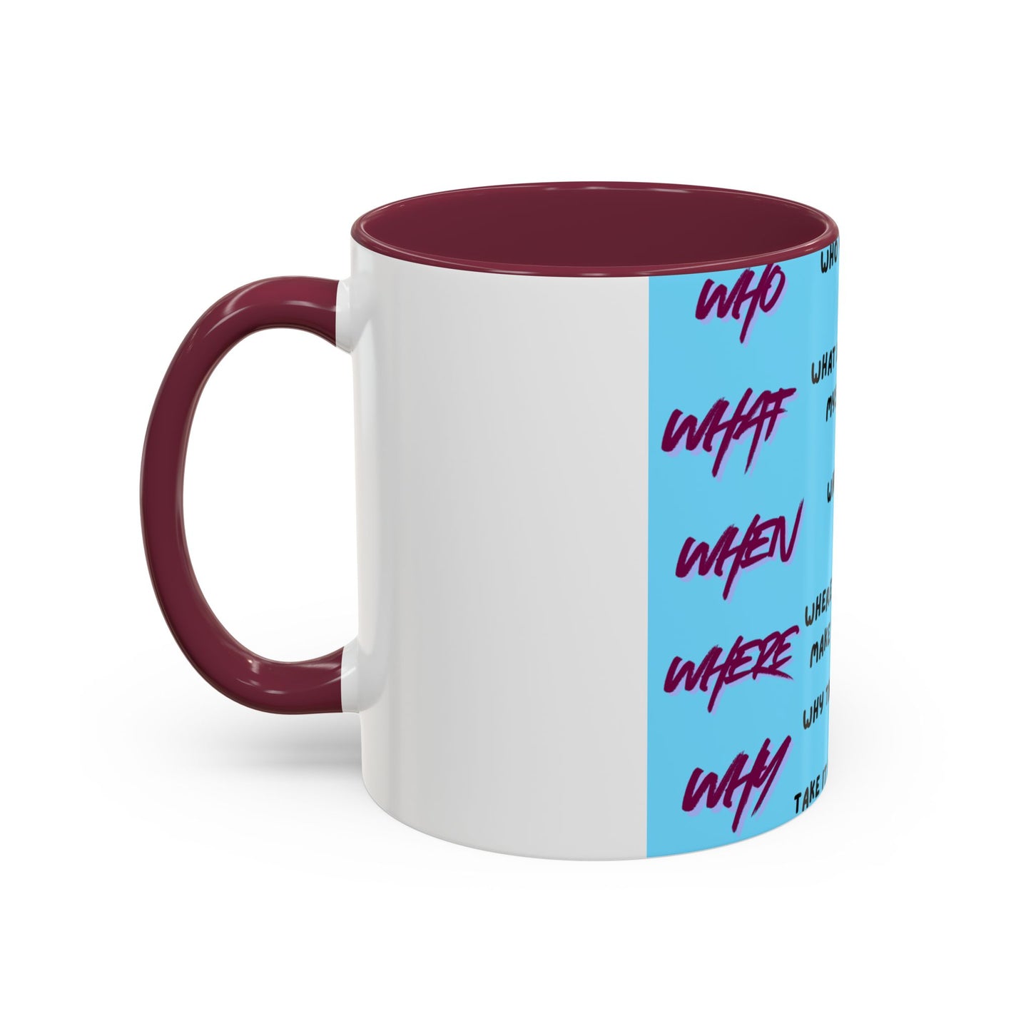 Inspirational Quote Color Accent Mug — Motivational Daily Reminder (11oz)