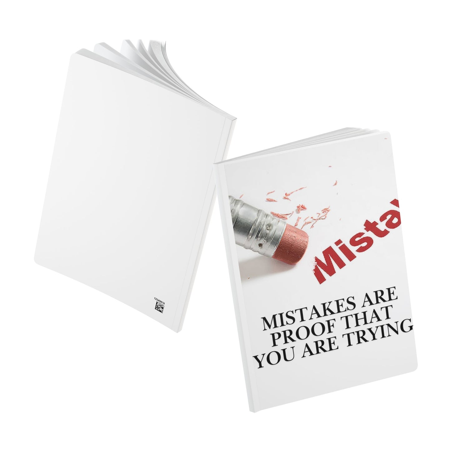 Motivational Softcover Journal — “Mistakes Are Proof That You Are Trying”