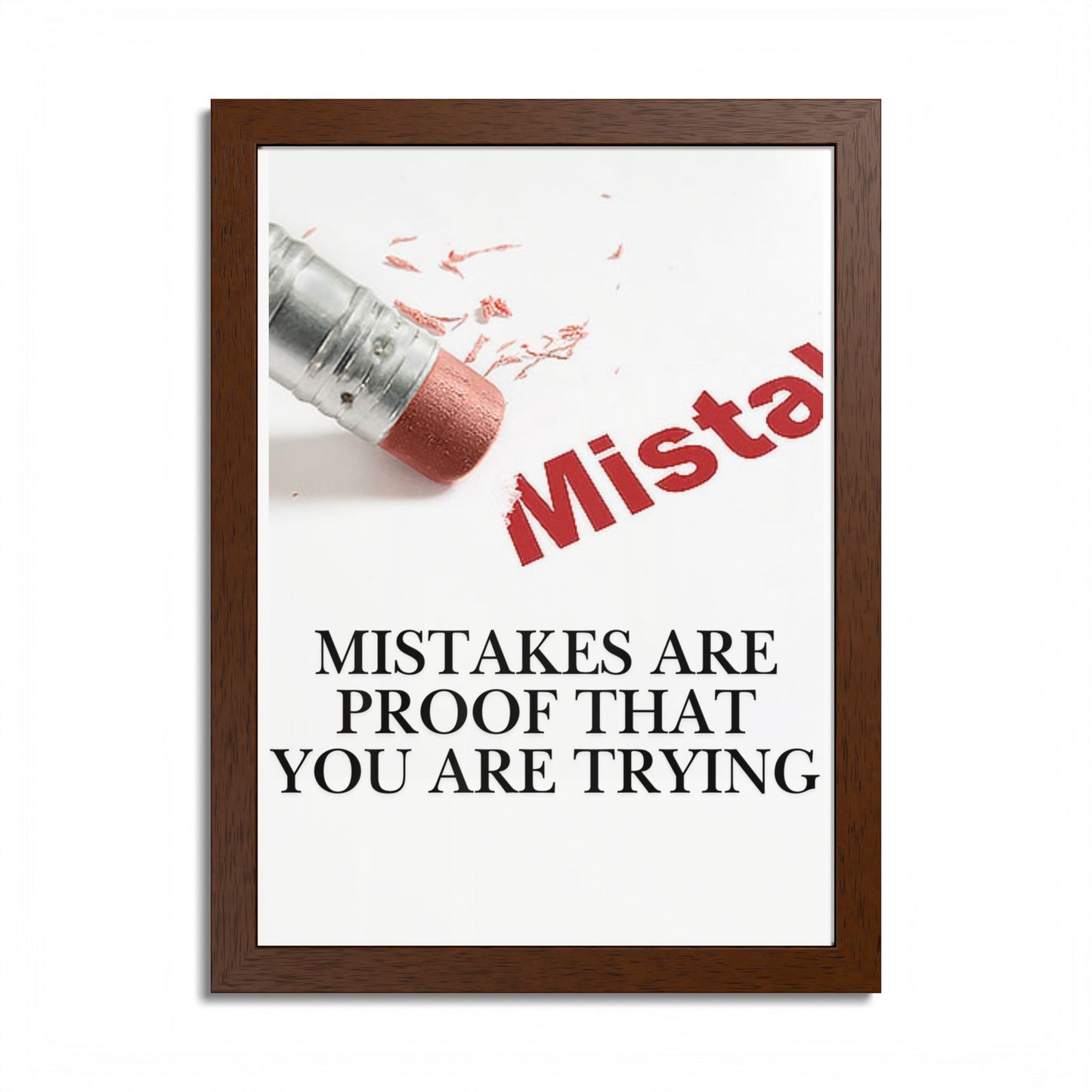 Motivational Framed Poster — "Mistakes Are Proof That You Are Trying" - (Vertical)