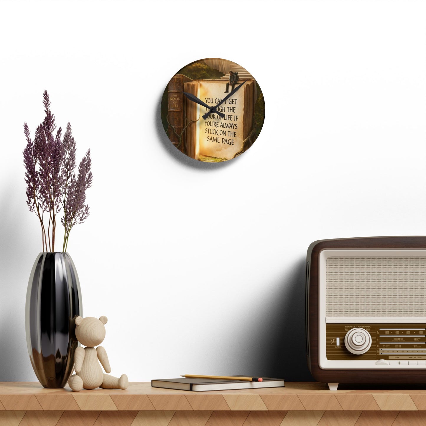 Acrylic Wall Clock — Inspirational 'You Can't Get Through The Book Of Life...' Bookscape Decor