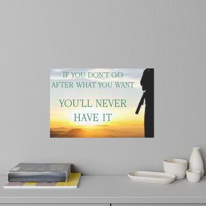 Motivational Wall Decal – "If You Don't Go After What You Want, You'll Never Have It" Sunset Silhouette
