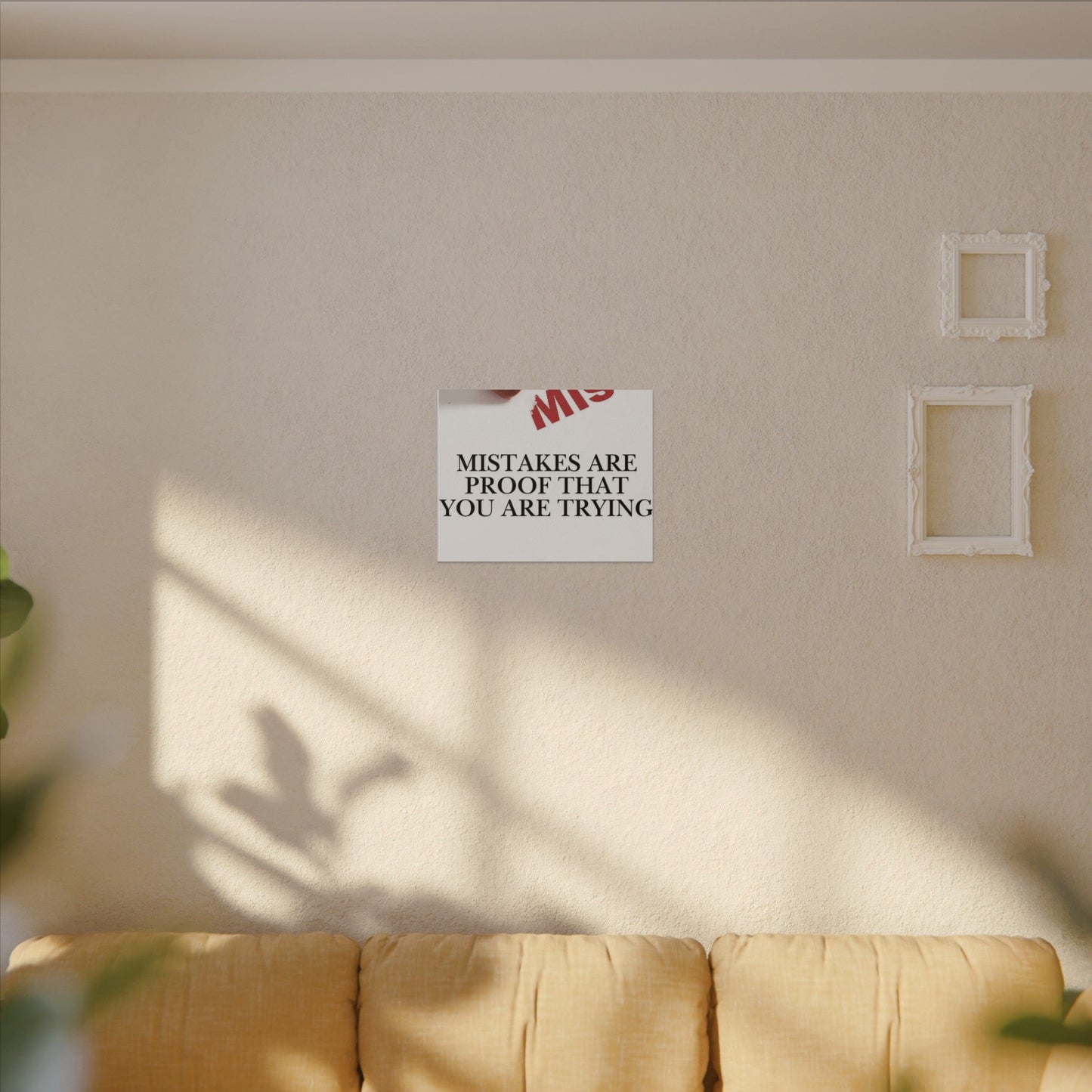 Motivational Canvas Print – "Mistakes Are Proof That You Are Trying" - Horizontal