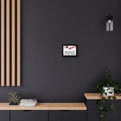 Framed “Mistakes Are Proof That You Are Trying” Motivational Wall Art (Horizontal)