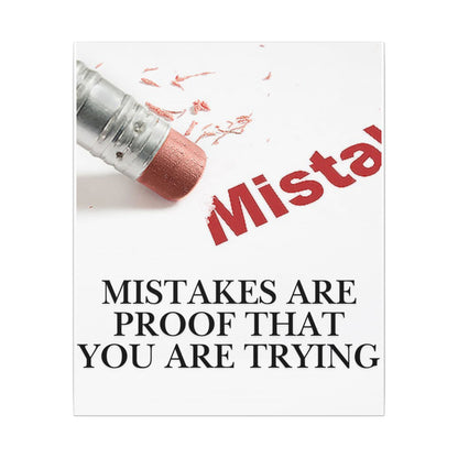 Inspirational Canvas Wall Art - "Mistakes Are Proof That You Are Trying" - Vertical