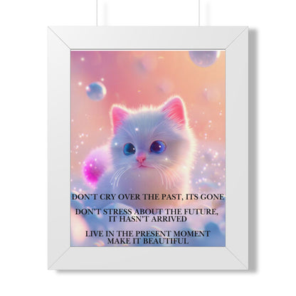 Inspirational Cat Framed Poster — "Live in the Present" Motivational Wall Art