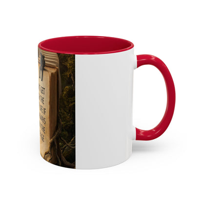 Inspirational Book Quote Mug — "You Can't Get Through the Book of Life if You're Always Stuck on the Same Page" (11oz/15oz)
