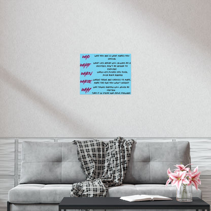 Inspirational Who/What/When/Where/Why Motivational Poster