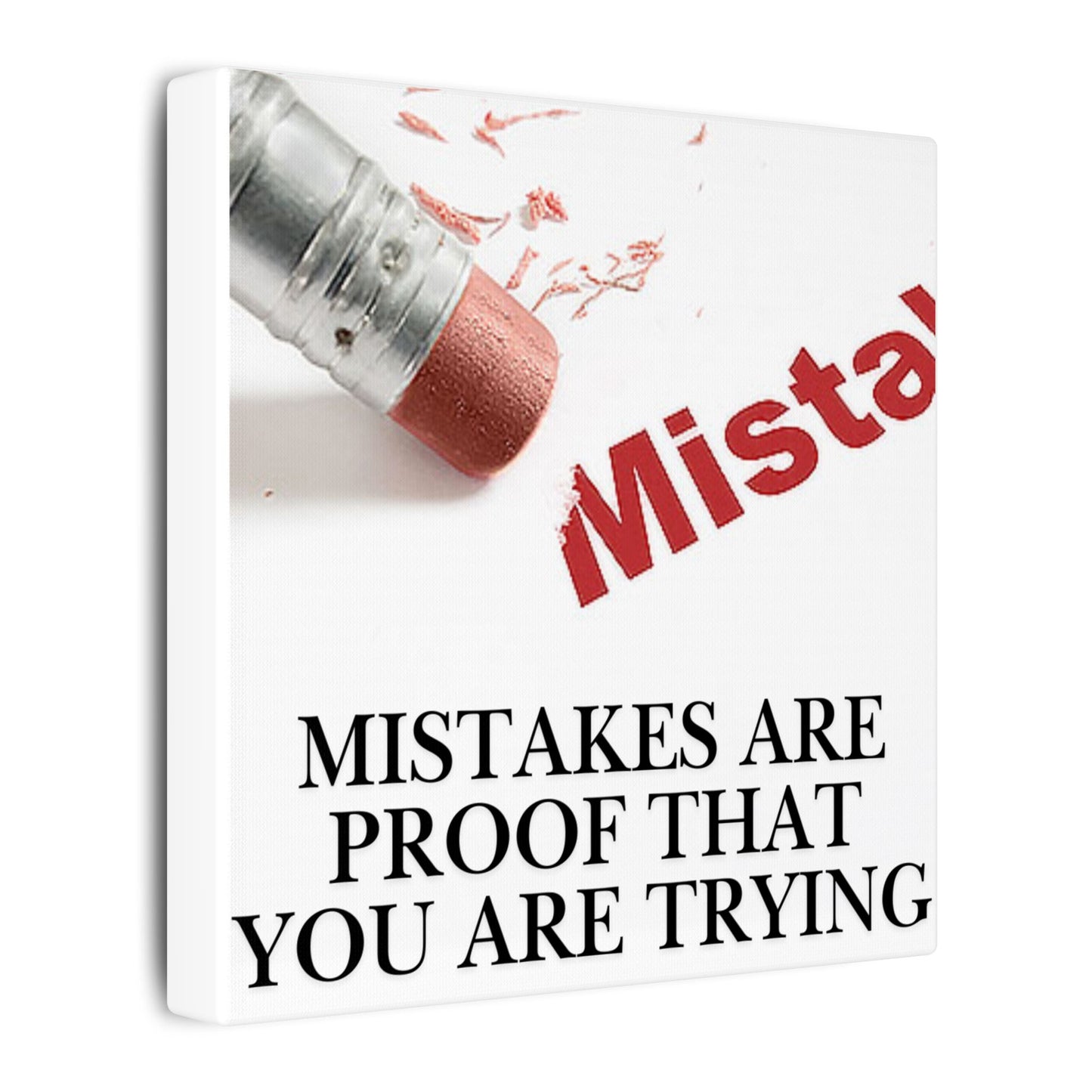 Inspirational Canvas Wall Art - "Mistakes Are Proof That You Are Trying" - Vertical