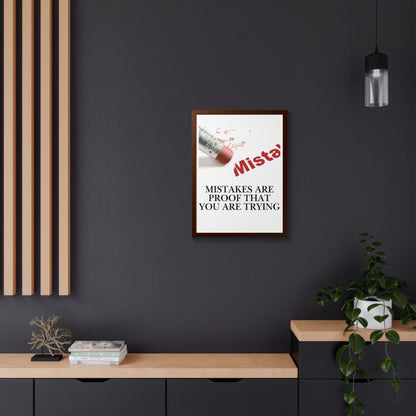 Motivational Framed Poster — "Mistakes Are Proof That You Are Trying" - (Vertical)
