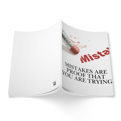Motivational Softcover Journal — “Mistakes Are Proof That You Are Trying”