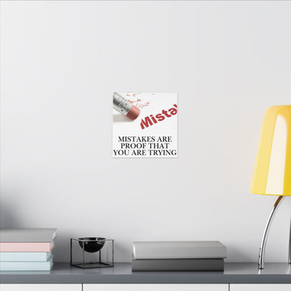 Inspirational Canvas Wall Art - "Mistakes Are Proof That You Are Trying" - Vertical
