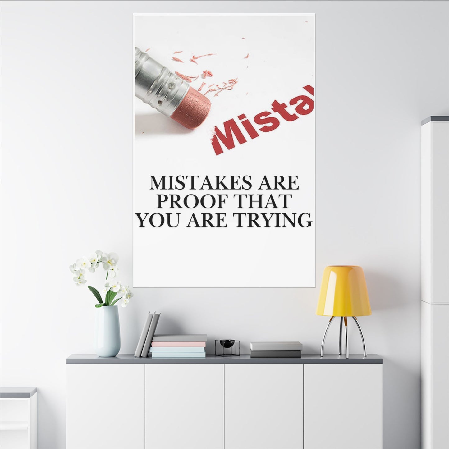 Inspirational Canvas Wall Art - "Mistakes Are Proof That You Are Trying" - Vertical