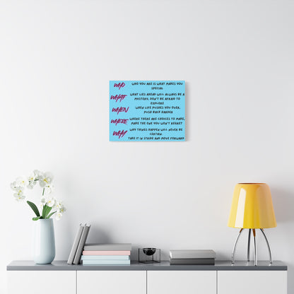 Inspirational 'Who What When Where Why' Matte Canvas Art