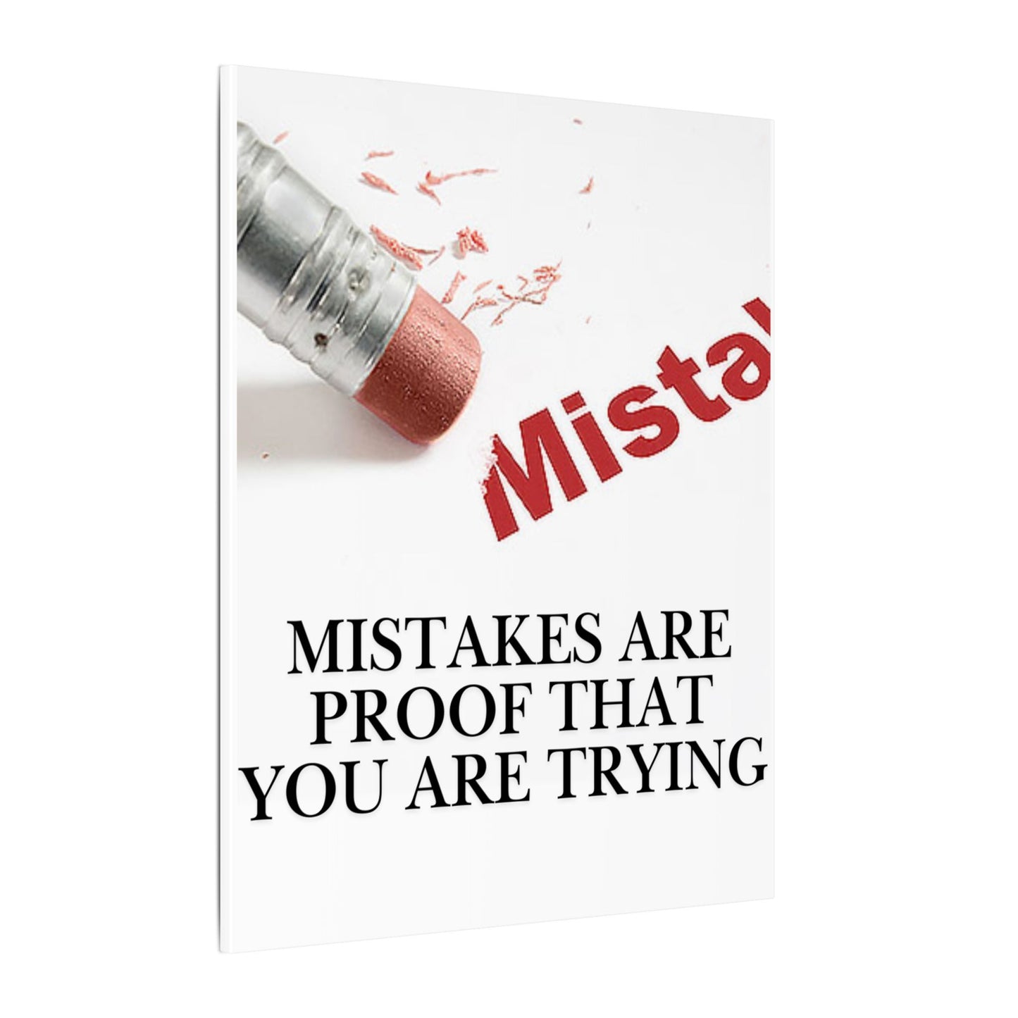 Inspirational Canvas Wall Art - "Mistakes Are Proof That You Are Trying" - Vertical