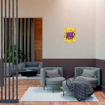 No! Pop Art Poster – "If You Don't Ask the Answer Will Always Be No" Motivational Wall Art