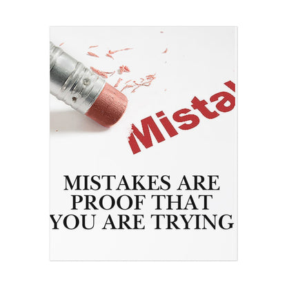Inspirational Poster - "Mistakes Are Proof That You Are Trying" Motivational Wall Art