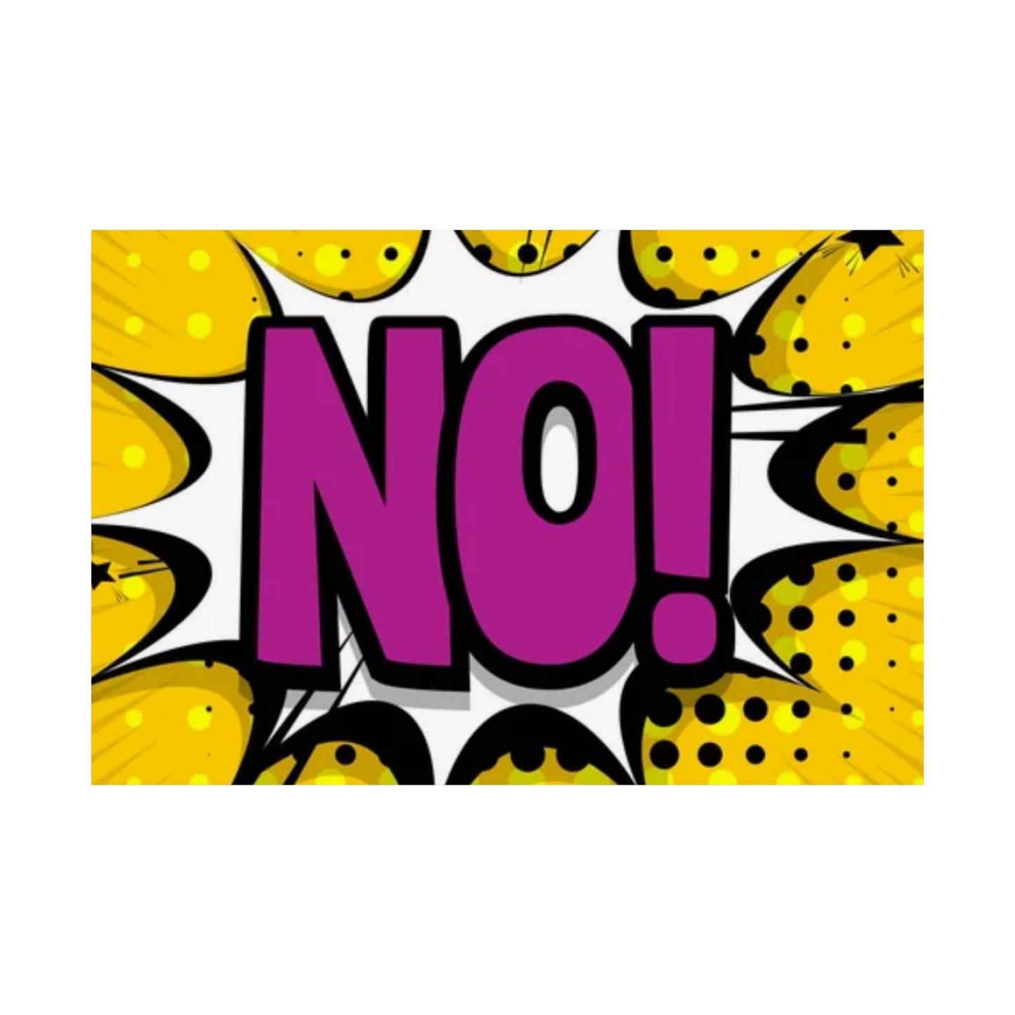 NO! Pop Art Satin Poster